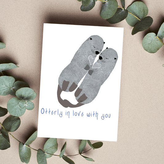 Otterly in love with you - Otter Pun Greeting Card 4.2" x 5.5"