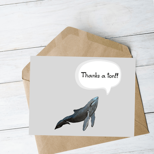Thanks A Ton! Humpback Card
